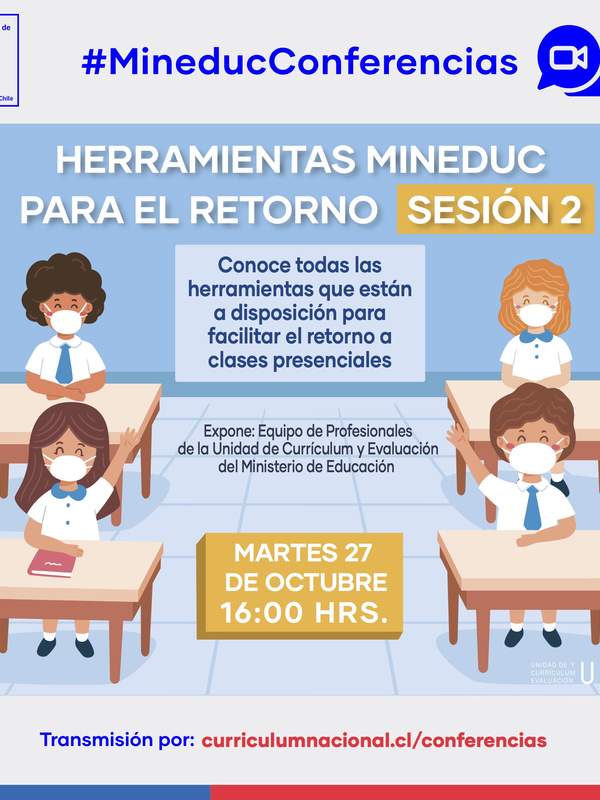 Seminario: Herramientas mineduc para el regreso (sesión 2)