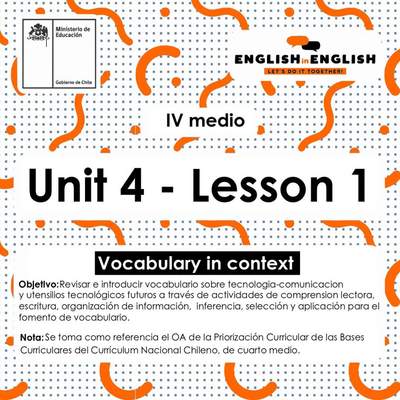 Inglés 4° Medio Unidad 4 - Lesson 1