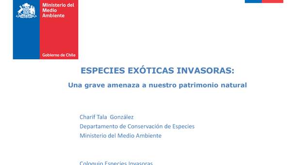 Presentación sobre especies exóticas invasoras: Una grave amenaza a nuestro patrimonio natural