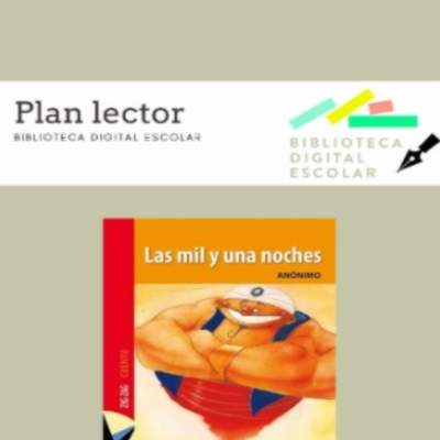 Plan lector 5° básico. "Las mil y una noches (Alí babá y los cuarenta ladrones)"