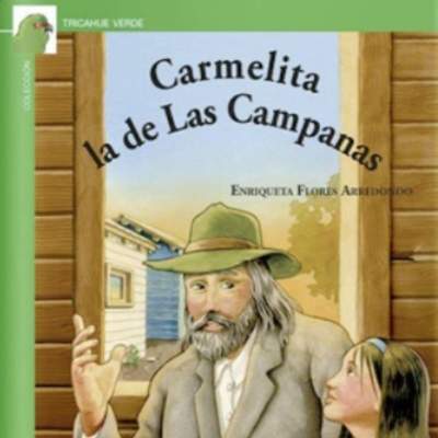 Carmelita la de Las Campanas