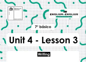 Inglés 7° Básico Unidad 4 - Lesson 3
