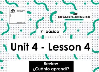 Inglés 7° Básico Unidad 4 - Lesson 4
