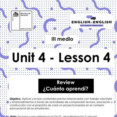 Inglés 3° Medio Unidad 4 - Lesson 4