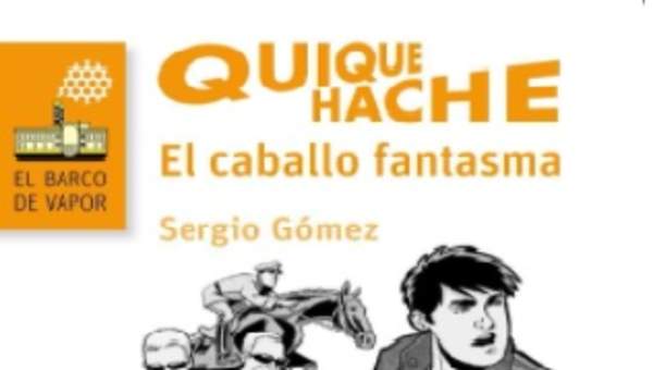 Quique Hache. El caballo fantasma