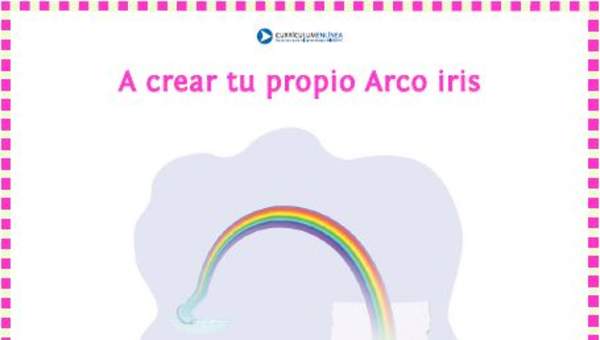 A crear tu propio arcoíris