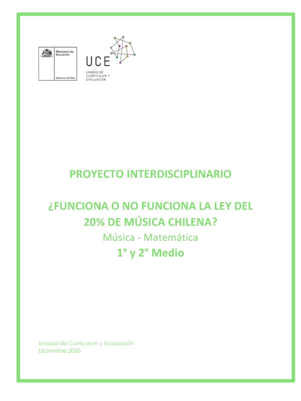 Proyecto interdisciplinario: ¿Funciona o no funciona la ley del 20% de música chilena?