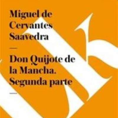 Don Quijote de la Mancha: Segunda parte