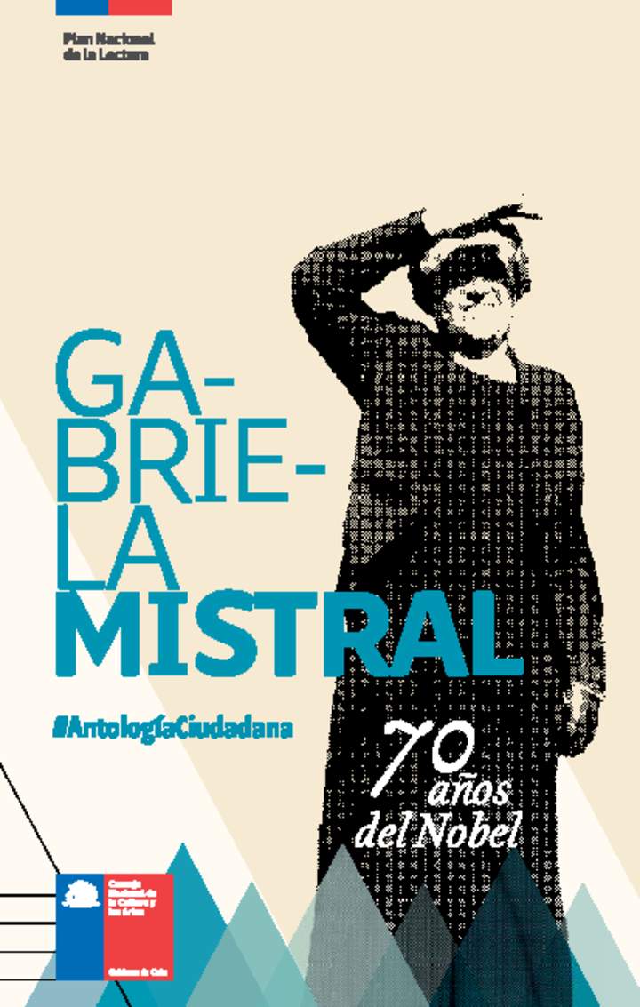 Gabriela Mistral: 70 años del Nobel