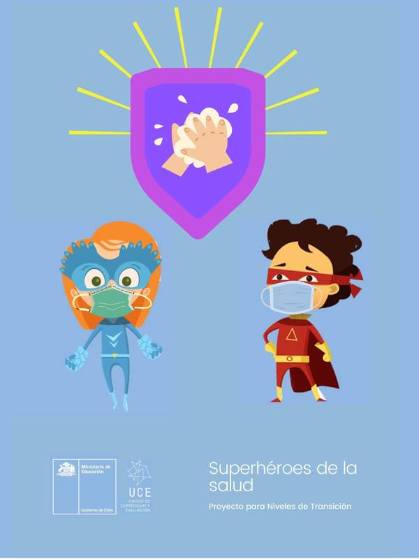 Proyecto NT Superhéroes de la salud 2021