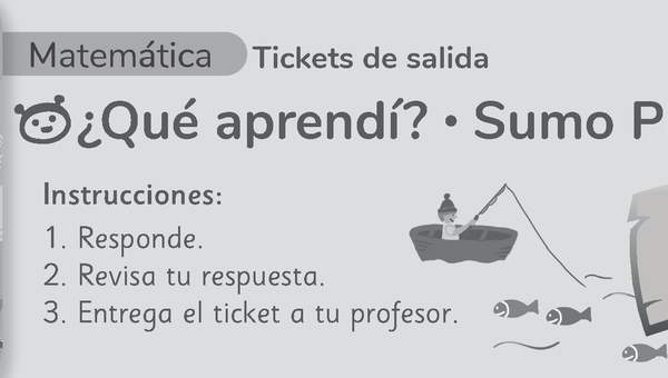 Sumo Primero 2° Básico, Tickets de Salida Tomo 1