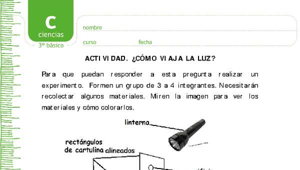 La luz viaja en línea recta