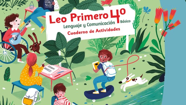 Leo Primero 4° Básico, Cuaderno de actividades Tomo 2