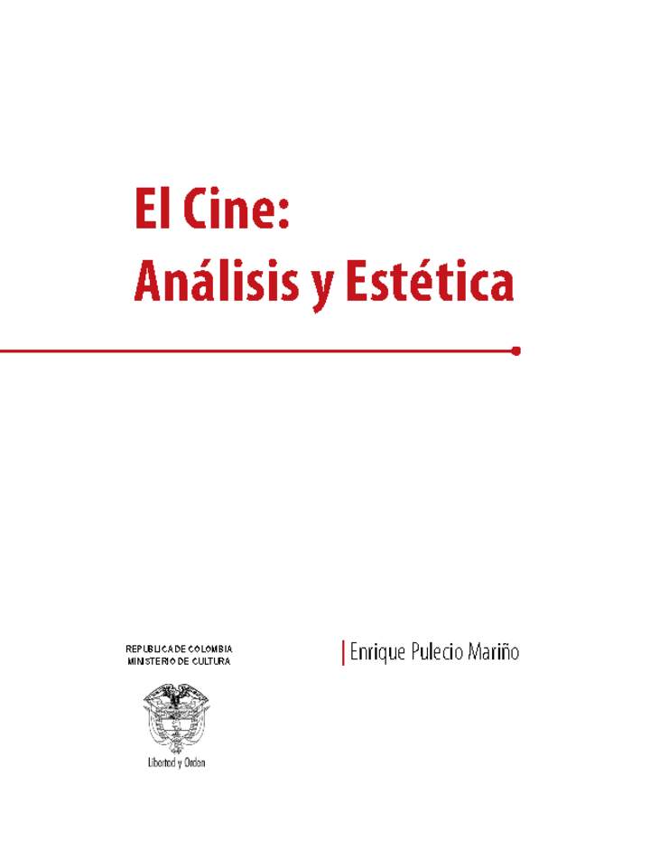 El Cine: Análisis y Estética