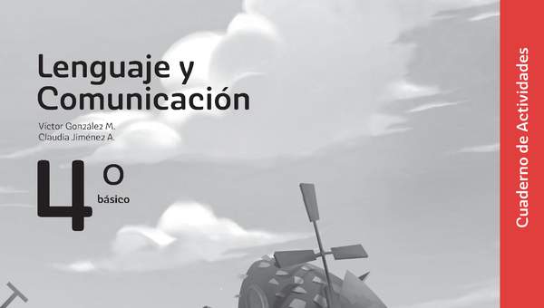 Lenguaje y Comunicación 4° Básico, Cuaderno de actividades - Fragmento de muestra