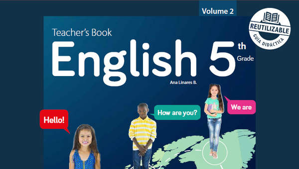 Inglés 5° básico, Richmond, Teacher's Book Volume 2