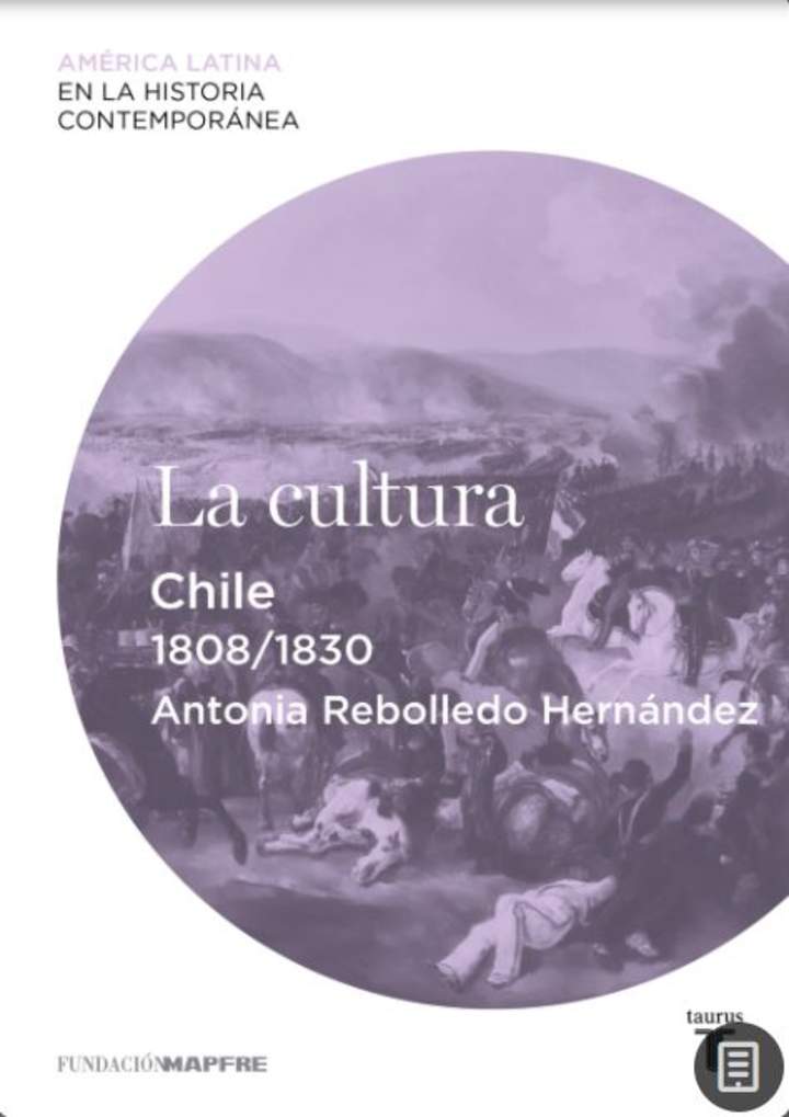 La cultura: Chile (1808-1830)