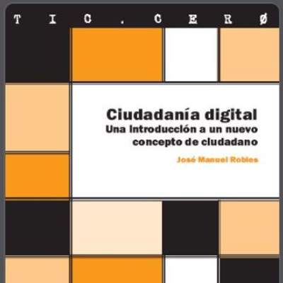 Ciudadanía digital: Una introducción a un nuevo concepto de ciudadano