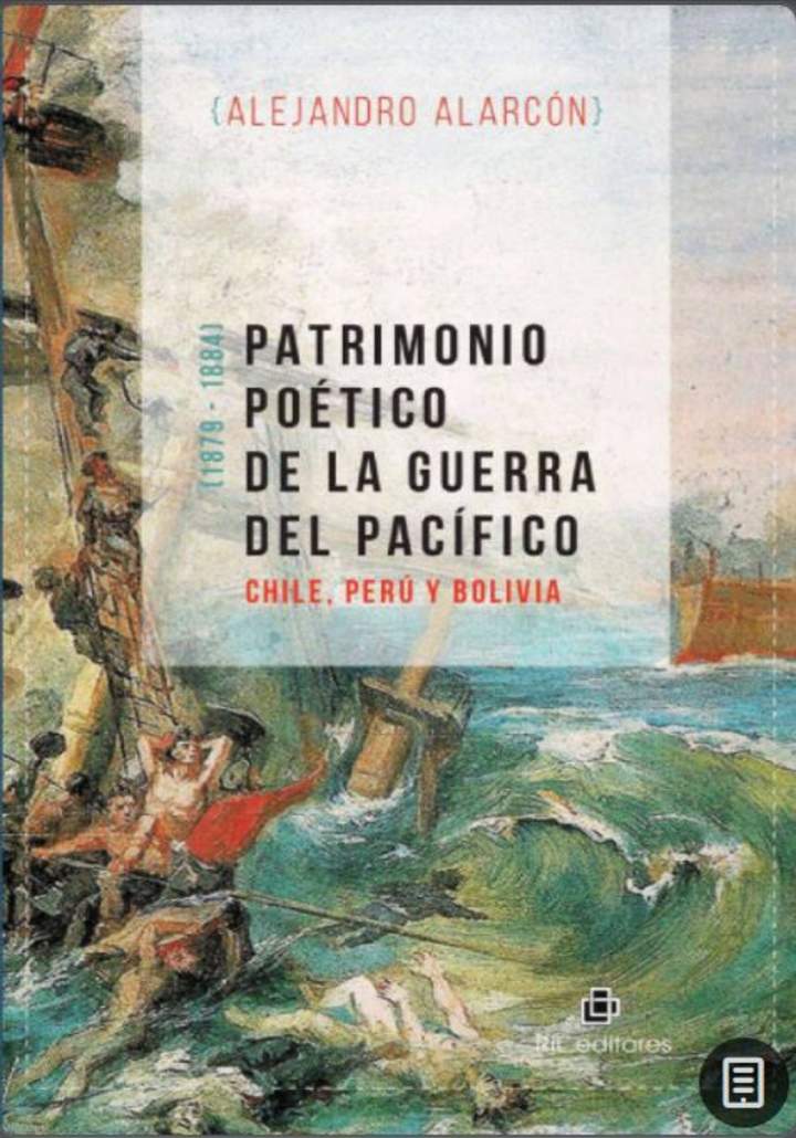 Patrimonio poético de la Guerra del Pacífico: Chile, Perú y Bolivia