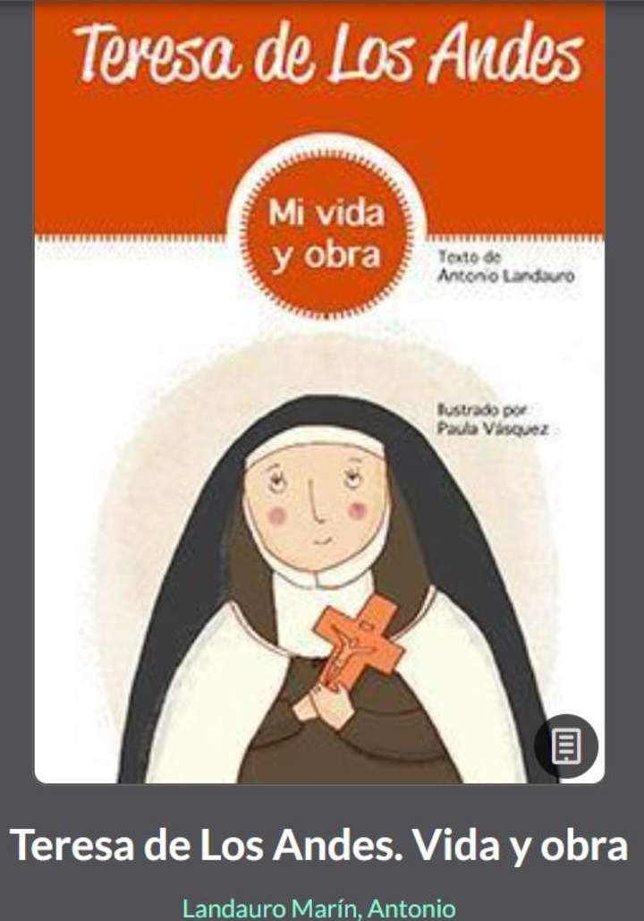 Teresa de Los Andes. Vida y obra