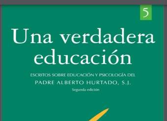 Una verdadera educación