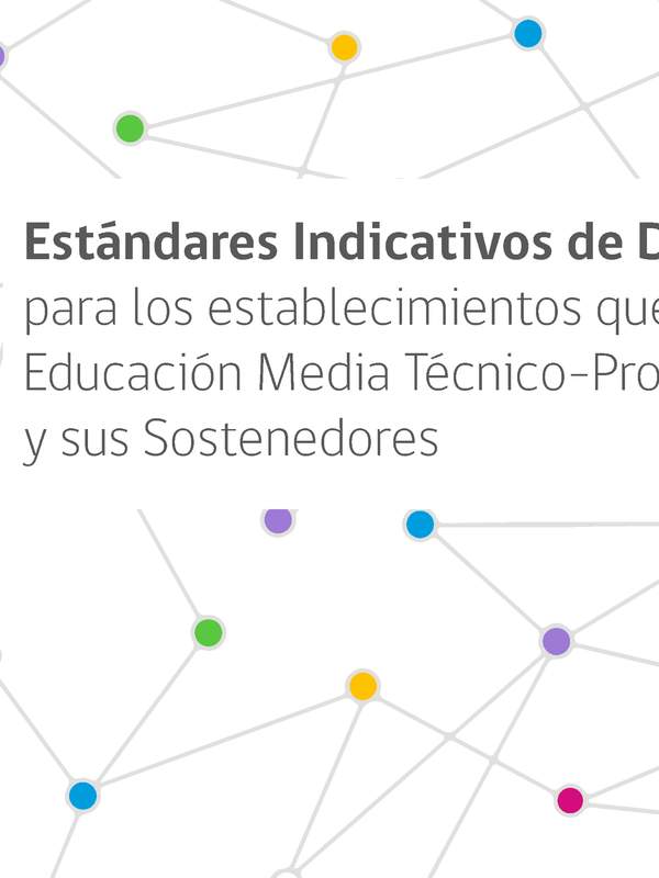 Estándares Indicativos de Desempeño de Educación Técnico Profesional