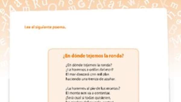 Poema ¿En dónde tejemos la ronda?