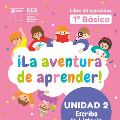 Libro de ejercicios 1° Básico Unidad 2