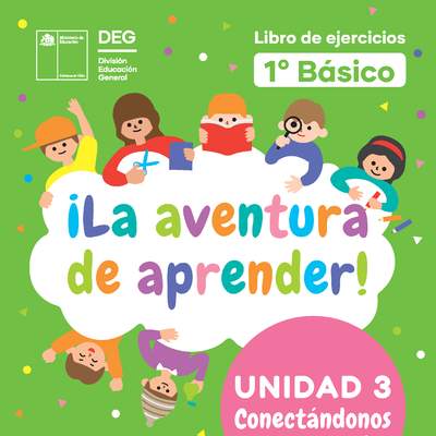 Libro de ejercicios 1° Básico Unidad 3