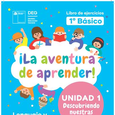 Libro de ejercicios 1° Básico Unidad 1