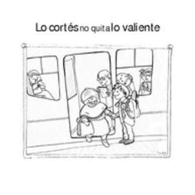 Lo cortés no quita lo valiente