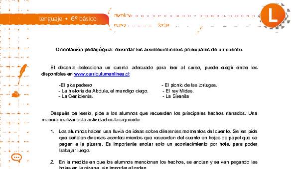 Orientación pedagógica: recordar los acontecimientos principales de un cuento.