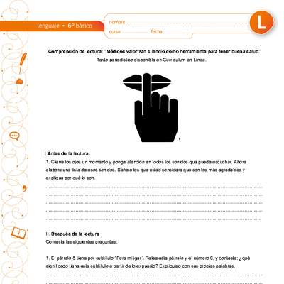 Comprensión de lectura: Médicos valorizan silencio como herramienta para tener buena salud Comprensión de lectura: Médicos valorizan silencio como herramienta para tener buena salud