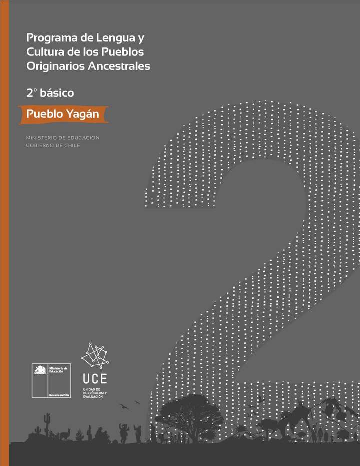 Programa de Lengua y cultura de los pueblos originarios ancestrales 2º básico: Pueblo Yagán