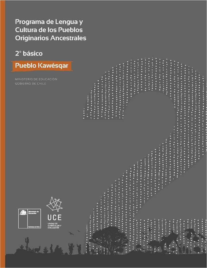 Programa de Lengua y cultura de los pueblos originarios ancestrales 2º básico: Pueblo Kawésqar