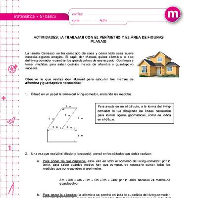 ¡A trabajar con el perímetro y el área de figuras planas!