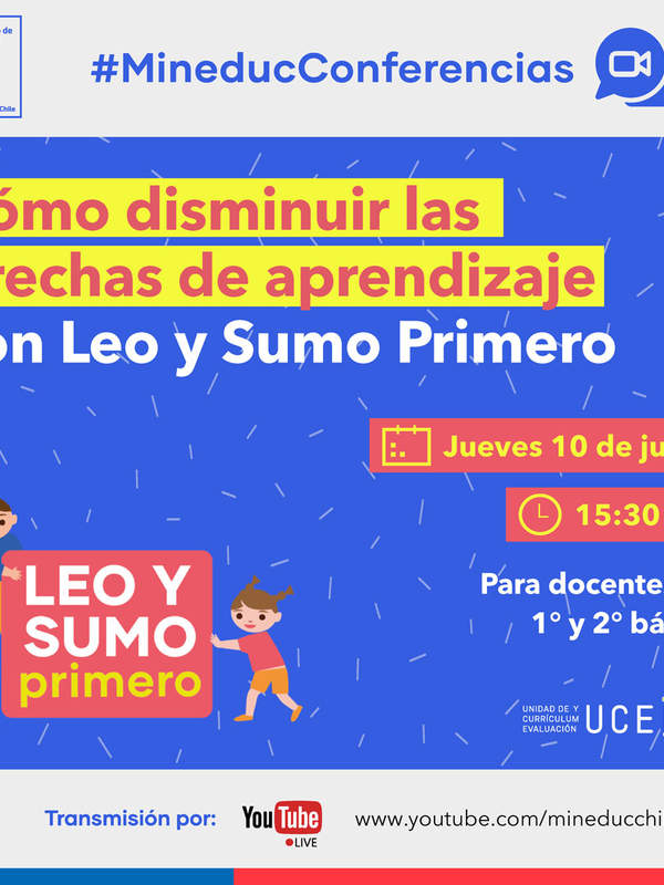 Conferencia: Cómo disminuir las brechas de Aprendizaje con Leo y Sumo Primero