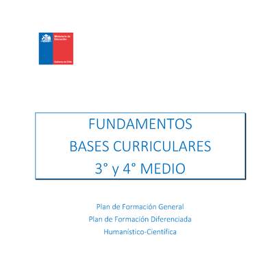 Fundamentos Bases Curriculares para 3° y 4° medio