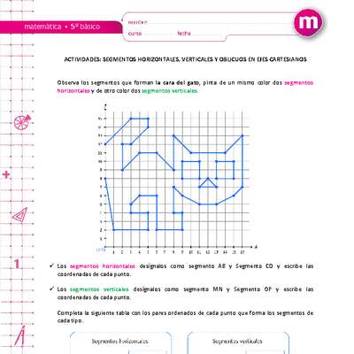 Segmentos horizontales, verticales y oblicuos en ejes cartesianos Segmentos horizontales, verticales y oblicuos en ejes cartesianos