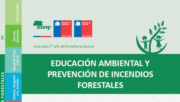 Educación ambiental y prevención de incendios forestales - 5° básico