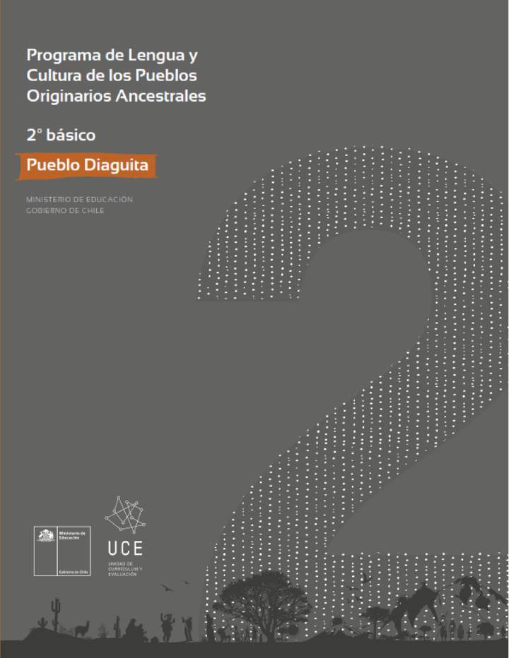 Programa de Lengua y cultura de los pueblos originarios ancestrales 2° básico: Pueblo Diaguita