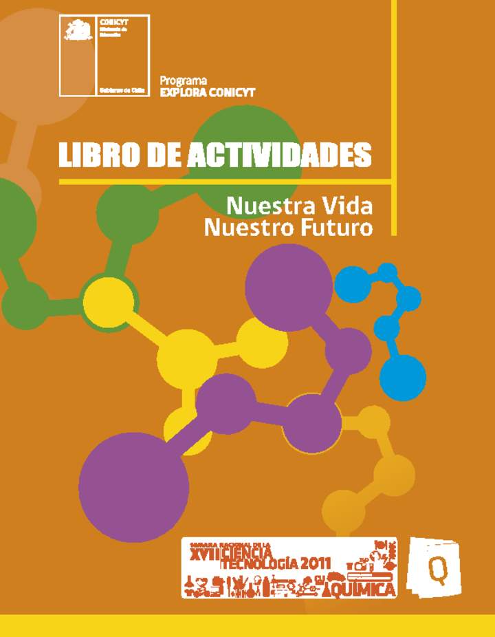 Libro de actividades 2011. Nuestra vida nuestro futuro