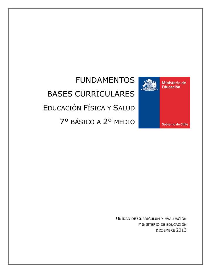 Fundamentos Bases Curriculares de Educación Física y Salud – 7° a 2° medio