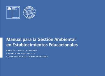 Manual para la Gestión Ambiental en Establecimientos Educacionales