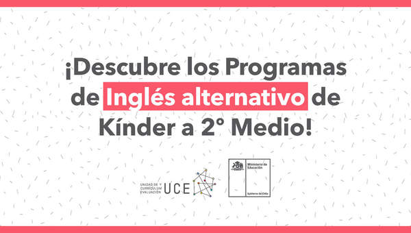 ¡Descubre los programas de inglés alternativo de Kínder a 2° medio!