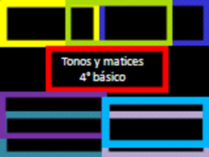 Tonos y matices