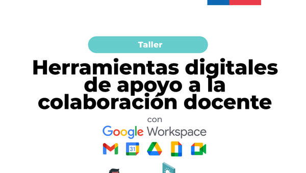 Taller 5: Herramientas digitales de apoyo a la colaboración docente