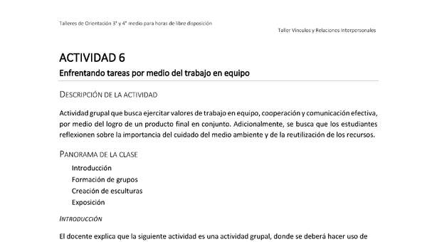 Actividad sugerida - Parte 2 - Actividad 6 - Enfrentando tareas por medio del trabajo en equipo
