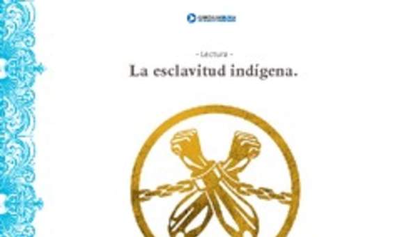 La esclavitud indígena