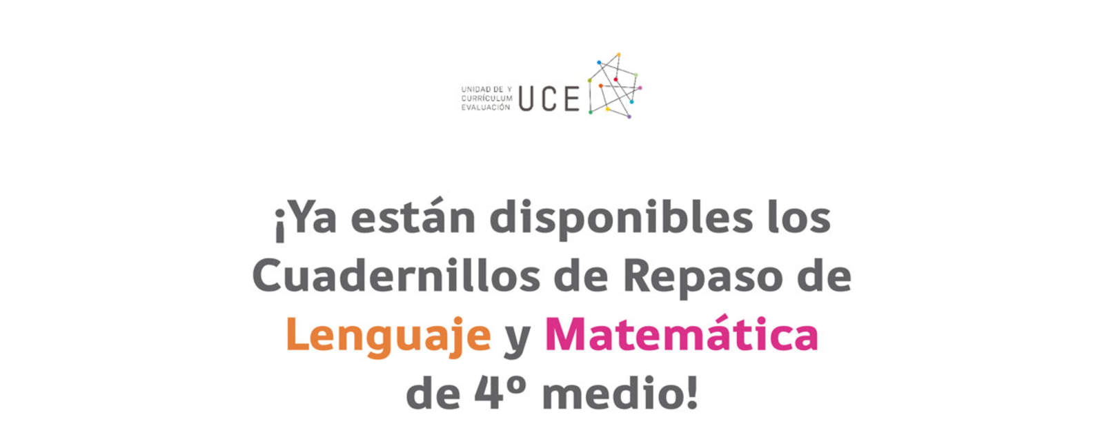 ¡Ya están disponibles los Cuadernillos de Repaso de Lenguaje y Matemática de 4° medio!